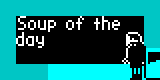 Soup of the day